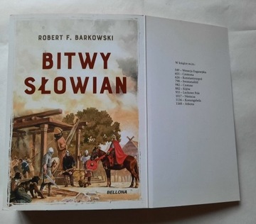 Bitwy Słowian - Bartkowski Robert F.