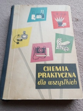 CHEMIA PRAKTYCZNA dla wszystkich 1956