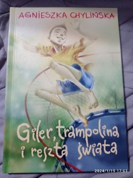 A Chylińska Giler, trampolina i reszta świata 