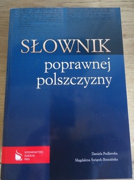 D. Podlawska _ SŁOWNIK poprawnej polszczyzny__ PWN