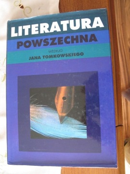 LITERATURA POWSZECHNA Jan Tomkowski