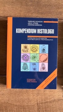 Kompendium histologii wydanie 5 uzupełnione 