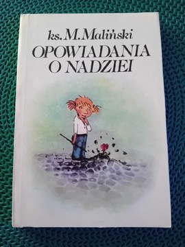 Opowiadania o nadziei-M. Maliński 