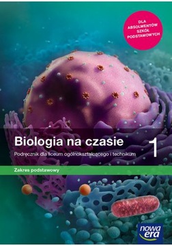 Biologia na czasie 1 Podręcznik 