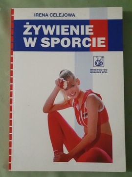 Żywienie w sporcie - Irena Celejowa