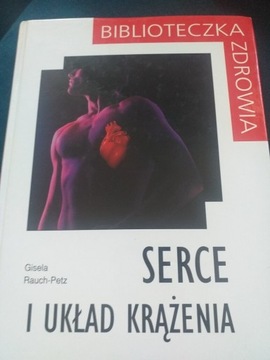 Serce i układ krążenia Gisela Rauch Petz