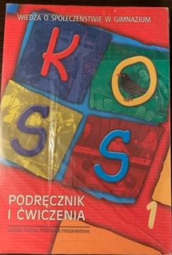 KOSS 1 - Wiedza o społeczeństwie w gim - podr i ćw