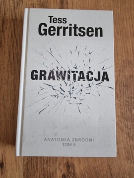 Grawitacja Tess Gerritsen 