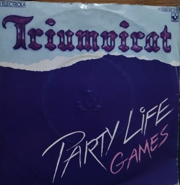 Triumvirat Party Life / Games single winyl '7