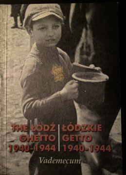 The Łódź…. Łodzkie getto 1940-1944