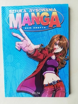 Sztuka rysowania Manga Ben Krefta poradnik