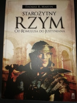 Thomas R. Martin Starożytny Rzym. Od Romulusa do J