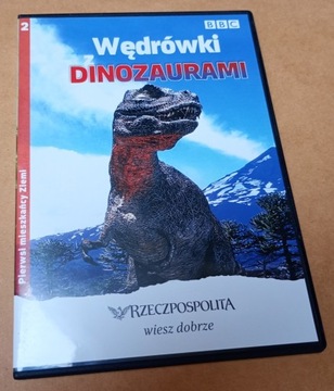 Pierwsi mieszkańcy Ziemi 2 -Wędrówki z dinozaurami