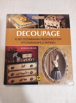 Decoupage. Sztuka ozdabiania  Maggie Pryce