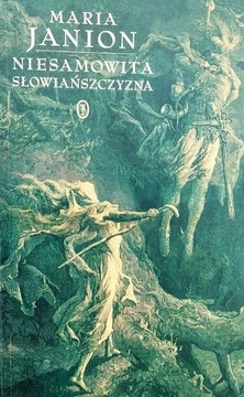 Maria Janion, Niesamowita słowiańszczyzna. I wyd.