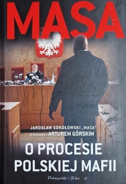 Masa o procesie polskiej mafii Artur Górski