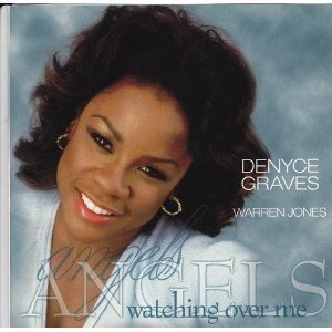CD Denyce Graves Angels watching over me