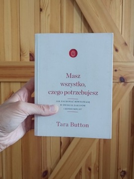 Tara Button – Masz wszystko, czego potrzebujesz