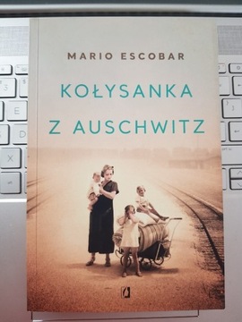 Kołysanka z Auschwitz Escobar 