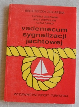 Vademecum sygnalizacji jachtowe