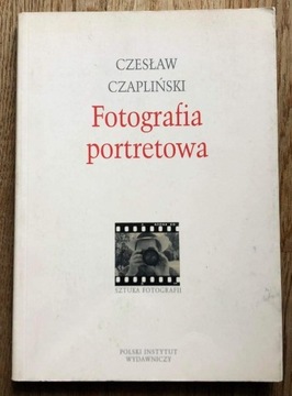 Czesław Czapliński FOTOGRAFIA PORTRETOWA 