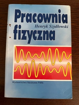 Pracownia fizyczna. Henryk Szydłowski