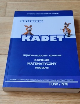 Kangur matematyczny KADET 1992-2018 matematyka 