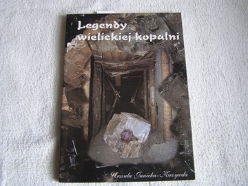 LEGENDY WIELICKIEJ KOPALNI