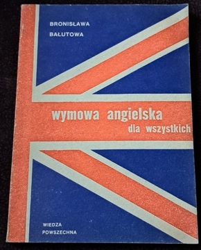 Wymowa angielska dla wszystkich.