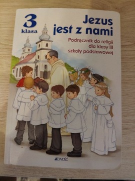 Jezus jest z nami podręcznik religii do 3 kl.