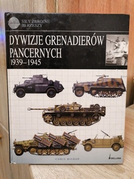 Dywizje Grenadierów Pancernych 1939-45 BISHOP