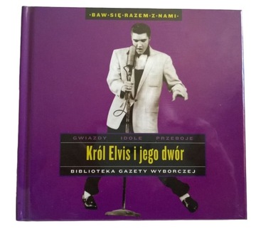 CD Król Elvis i jego dwór Nowa Folia