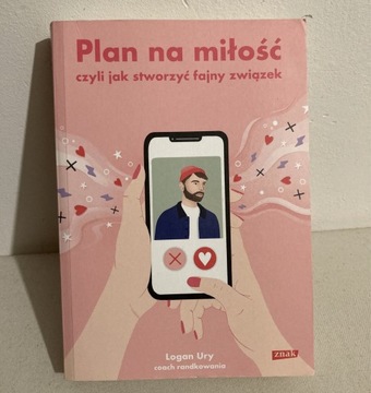 Plan na miłość Logan Ury