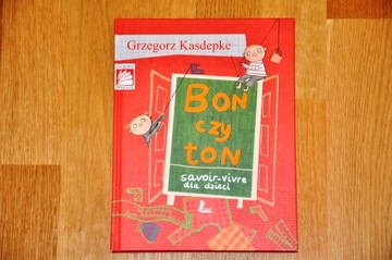 Książka „Bon czy ton – savoir-vivre dla dzieci” 