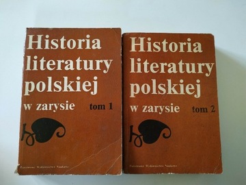 HISTORIA LITERATURY POLSKIEJ W ZARYSIE TOM 1 I 2