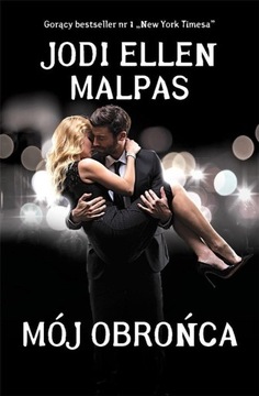 Jodi Ellen Malpas Mój obrońca