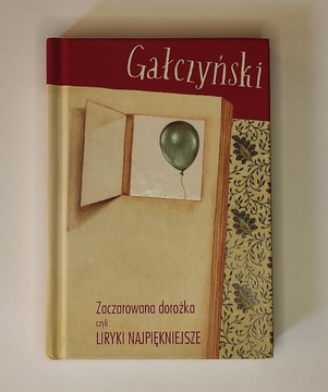 Gałczyński Liryki najpiękniejsze