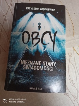 "Obcy. Nieznane stany świadomości". K.Wieckiewicz