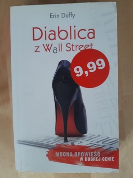 Diablica z Wall Street. Erin Duffy