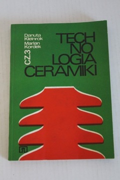 Technologia ceramiki Część 1 - Kordek / Kleinrok