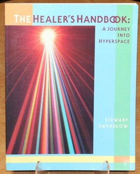 The Healer's Handbook A Journey Into Hyperspace 