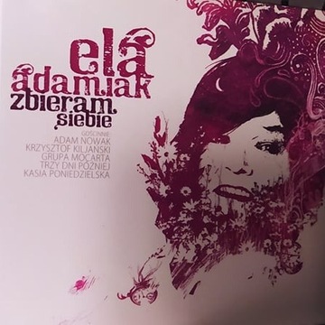 Elżbieta Adamiak - "Zbieram siebie" CD nowa