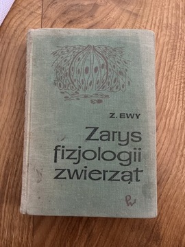 Książka „zarys fizjologii zwierząt” Zygmunt Ewy