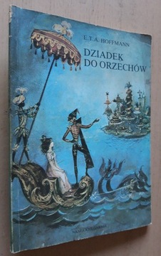 Dziadek do orzechów – E.T.A. Hoffmann