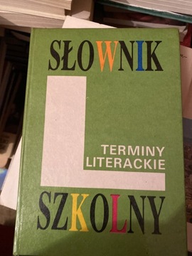 Słownik szkolny Terminy literackie