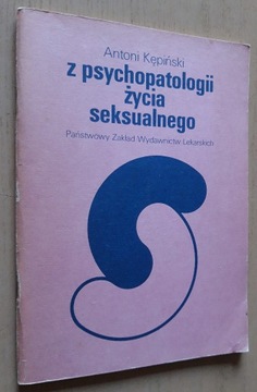 A. Kępiński  Z psychopatologii życia seksualnego