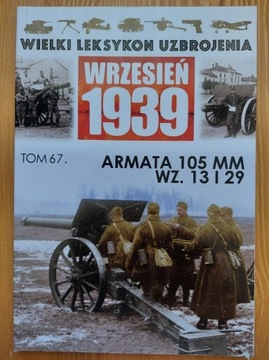 Armata 105 mm wz. 13 i 29 - WLU 1939 t. 67
