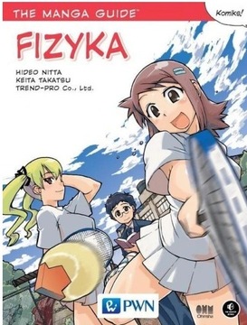 The Manga Guide Fizyka Hideo Nitta, Keita Takatsu