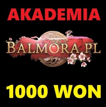 BALMORA.PL AKADEMIA - 1000 WON 1KW| Jestem Online!