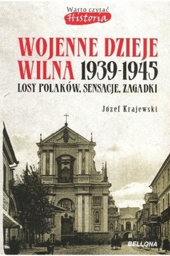 Książka "Wojenne dzieje Wilna 1939-1945"